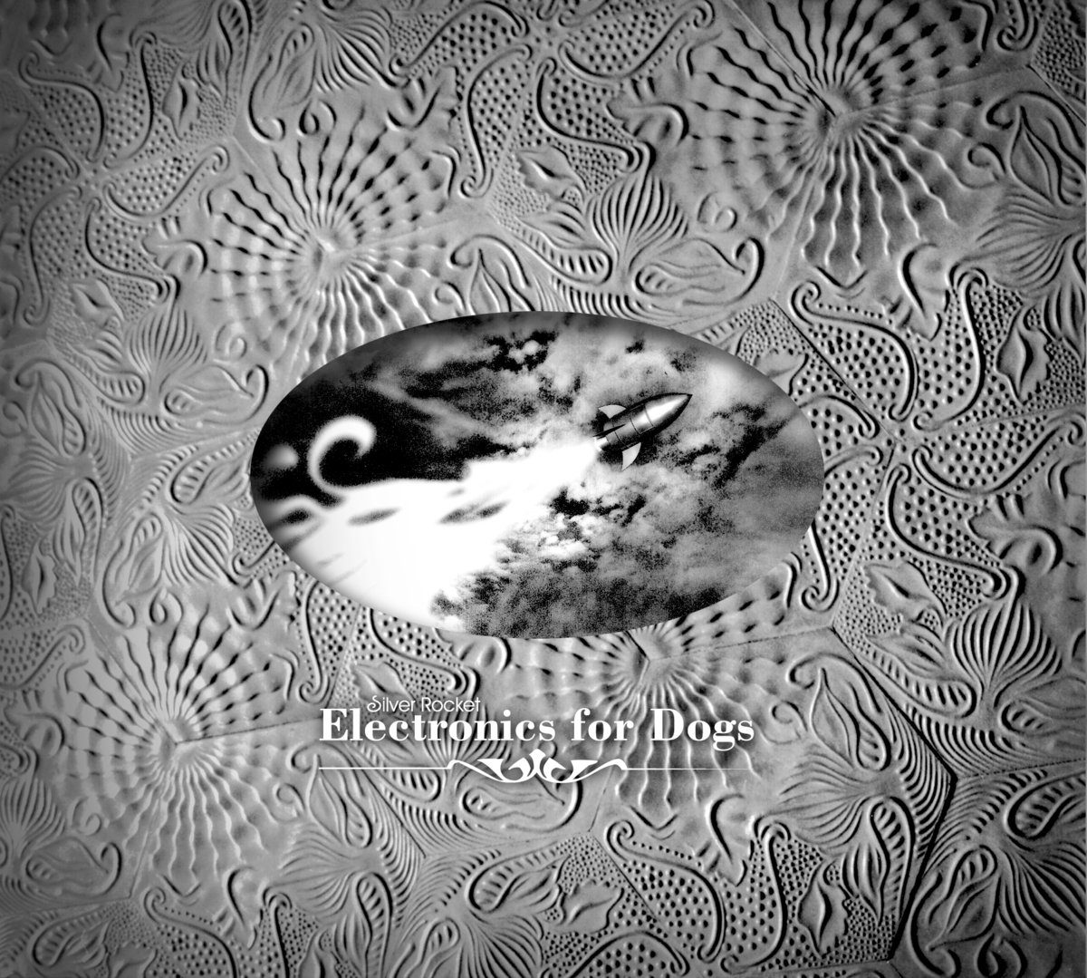 Silver Rocket — Electronics For Dogs (2002) debut LP cover