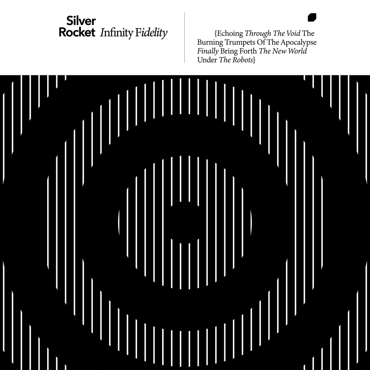 Silver Rocket — Infinity Fidelity Part 1 cover